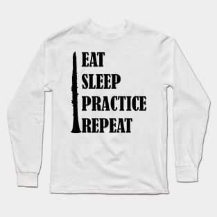 Eat Sleep Practice Repeat: Oboe Long Sleeve T-Shirt